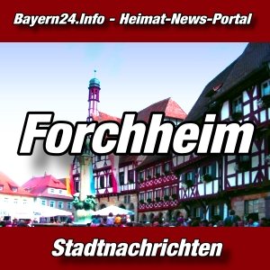 Bayern24 - Franken-Tageblatt - Forchheim -