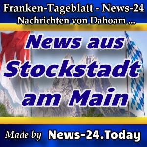 News-24 - Franken - Stockstadt am Main - Aktuell -
