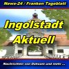 News-24.bayern - Ingolstadt - Aktuell -
