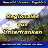 News-24.bayern - Regionales aus Unterfranken - Aktuell -