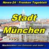 News-24.bayern - Stadt München - Aktuell -