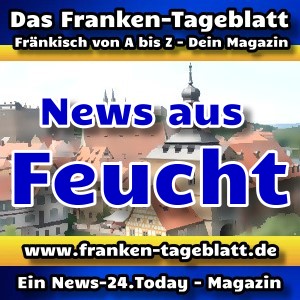 News-24 - Today - Franken - Feucht - Aktuell -