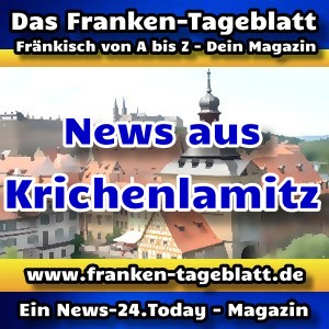 News-24 - Today - Franken - Krichenlamitz - Aktuell -