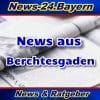 News-24.Bayern - Berchtesgaden - Aktuell -