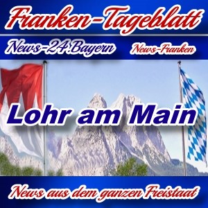 Neues-Franken-Tageblatt - Franken - Lohr am Main -