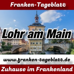 www.franken-tageblatt.de - Lohr am Main - Aktuell -