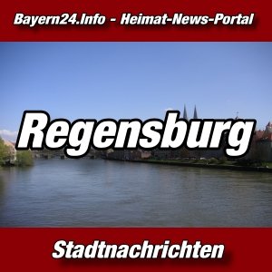 Bayern24 - Bayern-Tageblatt - Regensburg -