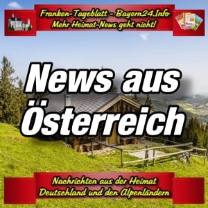 Franken-Bayern-Info-News-Österreich-Aktuell-