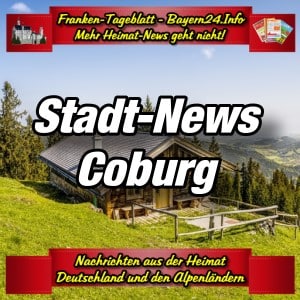 Franken-Bayern-Info-Stadt-News-Coburg-