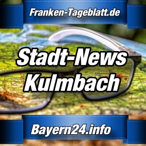 Bayern24-Franken-Tageblatt - Nachrichten aus Kulmbach
